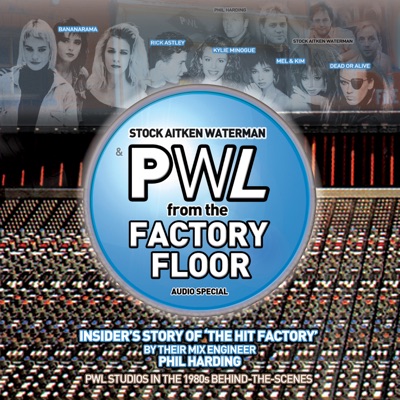 Stock Aitken Waterman & PWL ‘From The Factory Floor’:Phil Harding