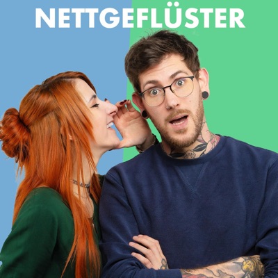 Nettgeflüster - Der Podcast eines Ehepaars:Philipp Steuer, Nadine Steuer