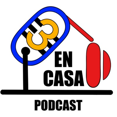 3 en casa podcast