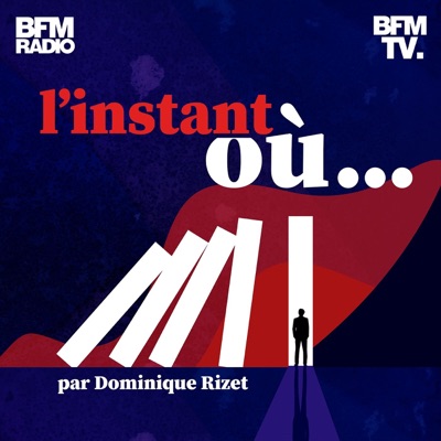 L'instant où...:BFMTV