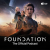 Foundation: The Official Podcast - Apple TV+