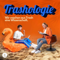 Trailer: Trashologie