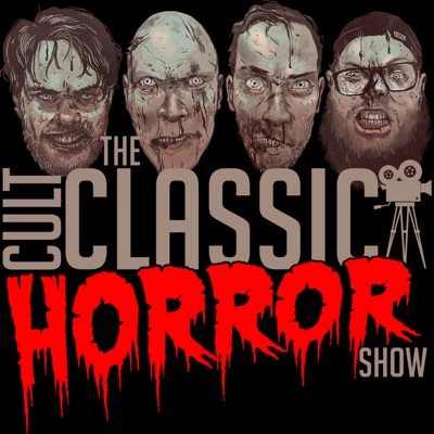 The Cult Classic Horror Show:Danny & Scotty Bohnen, The Rob Oneal, Carmelo Chimera