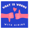 What is Wrong with Hiring - What is Wrong with Hiring