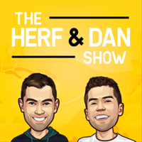The Herf & Dan Show podcast