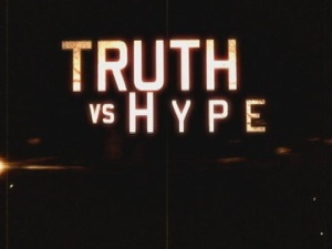 Truth vs Hype