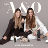 Das A&O vom Mamasein - Der Podcast von Anahita Rehbein und Olivia Bopp