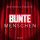 BUNTE Menschen - Der Promi-Podcast - Barbara Fischer, Lilly Burger, Lena Krudewig
