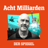 Acht Milliarden - DER SPIEGEL