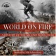 World on Fire: A History of the Second World War