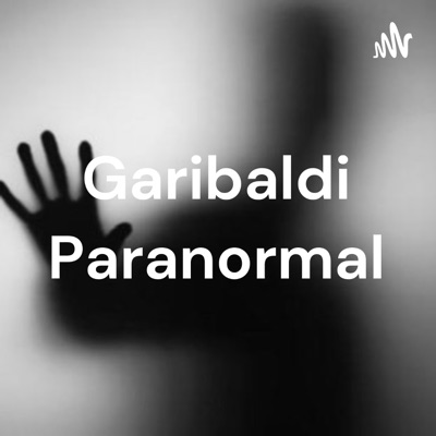 Garibaldi Paranormal