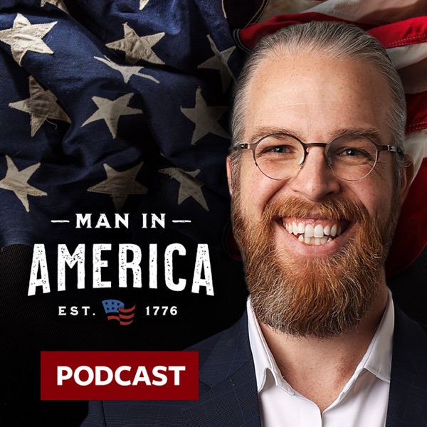 Man in America Podcast Image