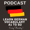 The Learn German Vocabulary A1 To B2 Podcast - Sumitha Prathap