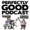 Perfectly Good Podcast - Featuring Tripod and Andrew Pogson