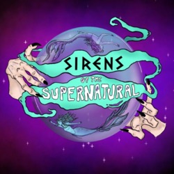 Sirens of the Supernatural - S2, Ep 12 Favorite Horror Flicks