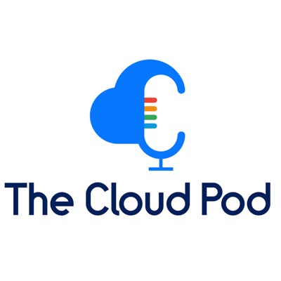 The Cloud Pod:The Cloud Pod