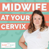 Midwife at Your Cervix - The Bump to Baby Chapter