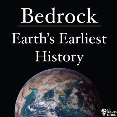 Bedrock: Earth's Earliest History:Dylan Wilmeth