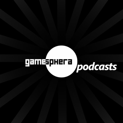 Gamesphera Podcasts