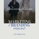 Marketing x Branding - Turning Passion into Business