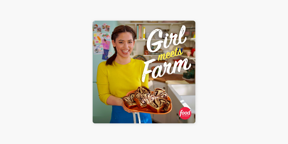 ‎Girl Meets Farm on Apple Podcasts