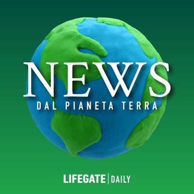 News dal pianeta Terra:LifeGate Radio