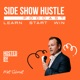 Side Show Hustle