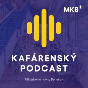 KAFÁRENSKÝ PODCAST