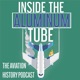 Inside the Aluminum Tube - The Aviation History Podcast