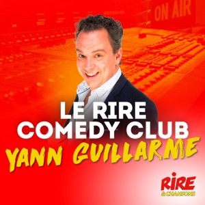 Le Rire Comedy Club - Yann Guillarme