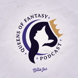 Queens of Fantasy Podcast