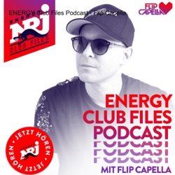 Flip Capella 820 Energy Club Files Podcast - 12. 01. 2024 | First Show of the Year
