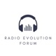 Radio Evolution Forum