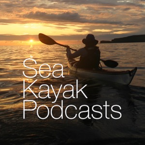 Sea Kayak Podcasts