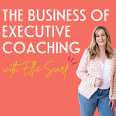 The Business of Executive Coaching