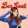 Ben Saati - Ben Saati