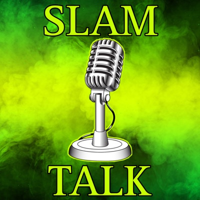 Slam Talk