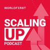 Scaling Up: The WorldFirst Business Podcast artwork
