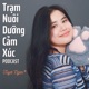 Trạm Nuôi Dưỡng Cảm Xúc