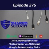 Juice Jacking Debunked, Photographer vs. AI Dataset, Google Authenticator Risks