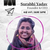 Wonder and Rage: Surabhi Yadav's Mission to Empower Rural Women in India