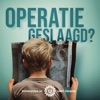 Operatie geslaagd?