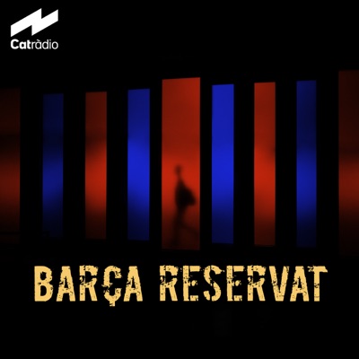 Barça reservat:Catalunya Ràdio