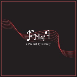 Fmaj7 Podcast by Mercury 