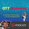 OTT Business Podcast - Lawrence Harte