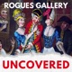 Rogues Gallery Uncovered