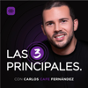 Las 3 Principales - Carlos [CAFE] Fernández