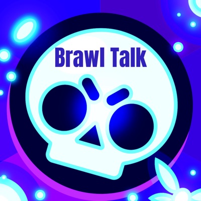 Brawl Talk - A Brawl Stars Podcast:Penguin18