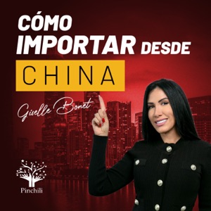 Cómo Importar desde China By Pinchili