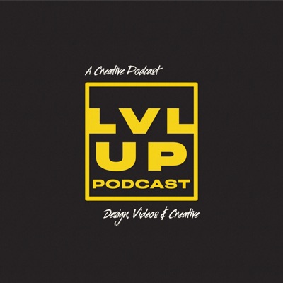 LVL UP Podcast